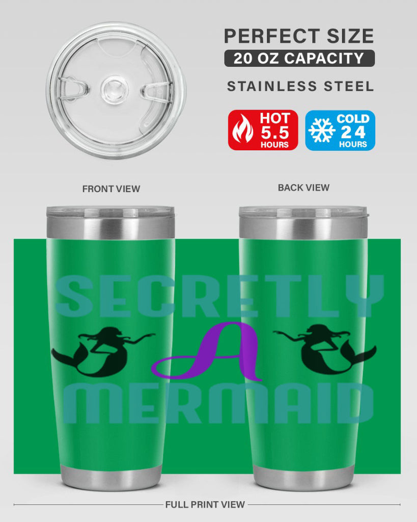 Secretly A Mermaid 578#- mermaid- Tumbler