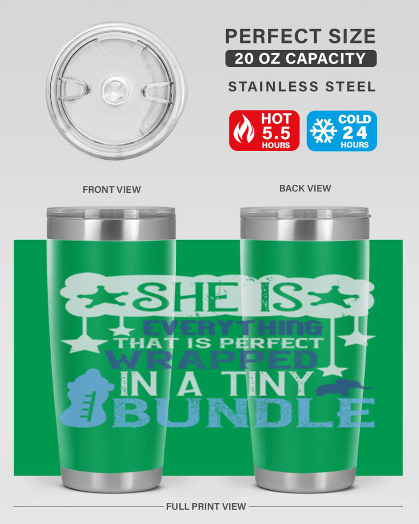 She is everything that is perfect wrapped in a tiny bundle Style 10#- baby- tumbler