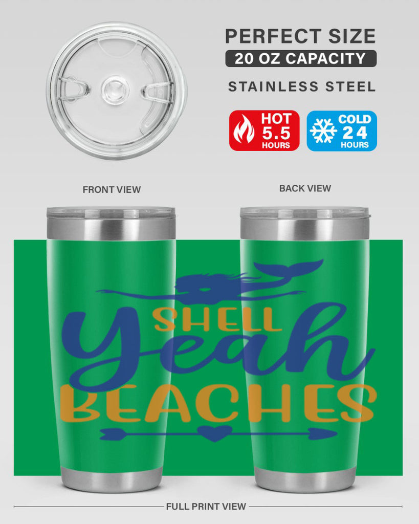 Shell Yeah Beaches 584#- mermaid- Tumbler