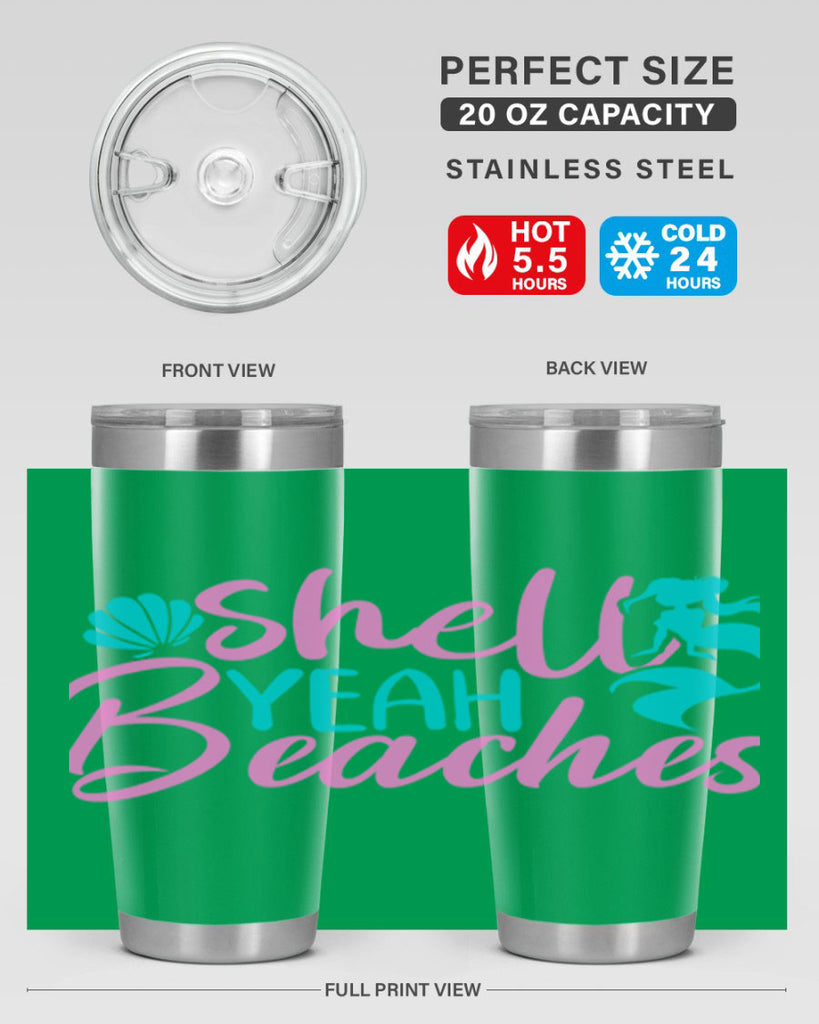 Shell Yeah Beaches 590#- mermaid- Tumbler