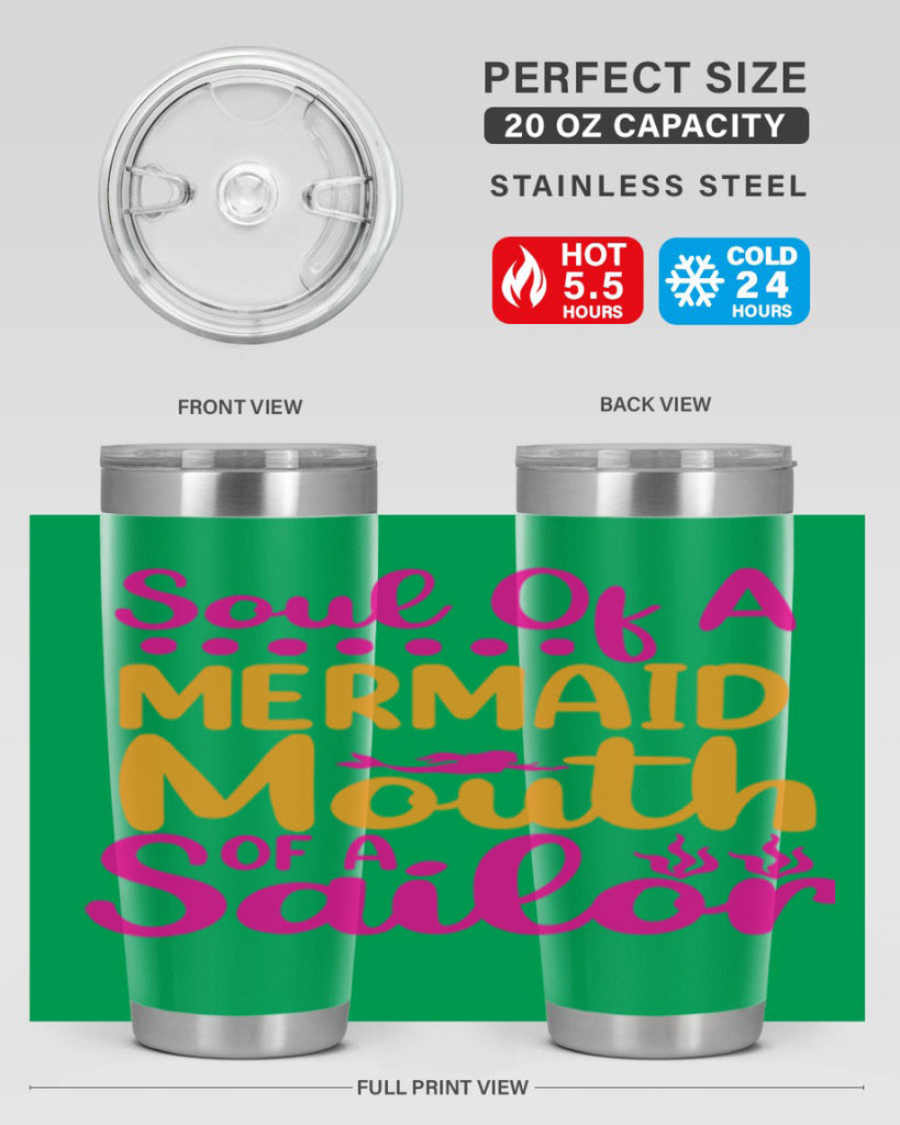 Soul Of A Mermaid Mouth Of A Sailor 619#- mermaid- Tumbler