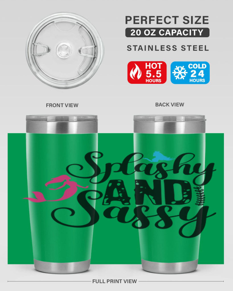 Splashy and Sassy 624#- mermaid- Tumbler