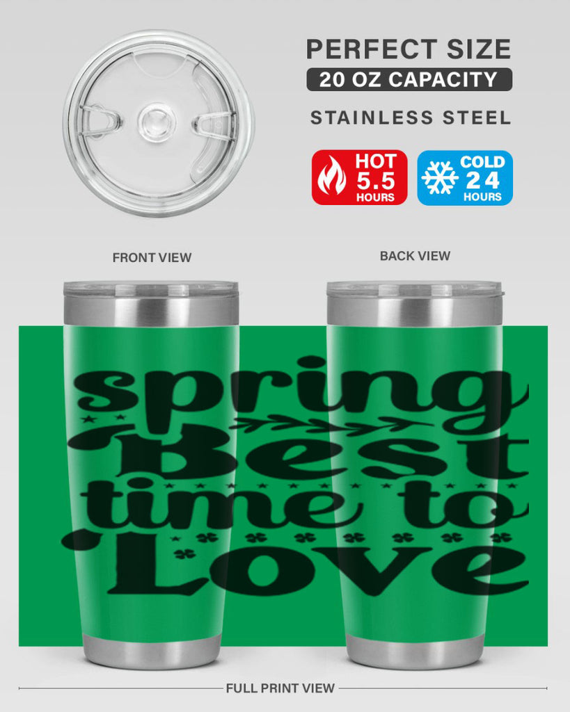 Spring Best Time To Love 410#- spring- Tumbler
