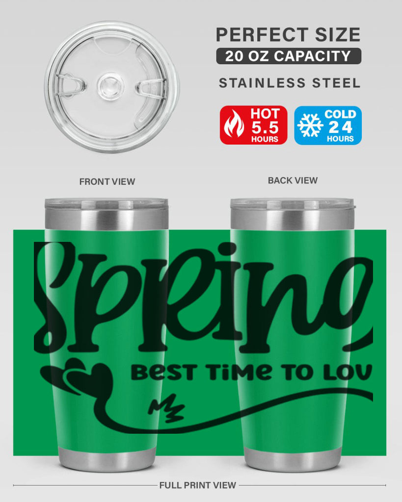 Spring Best Time to Love417#- spring- Tumbler