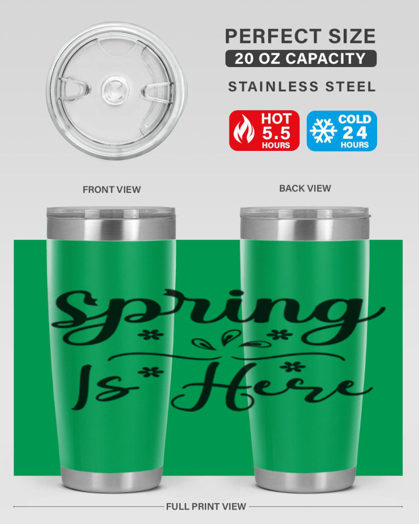 Spring Is Here, 443#- spring- Tumbler