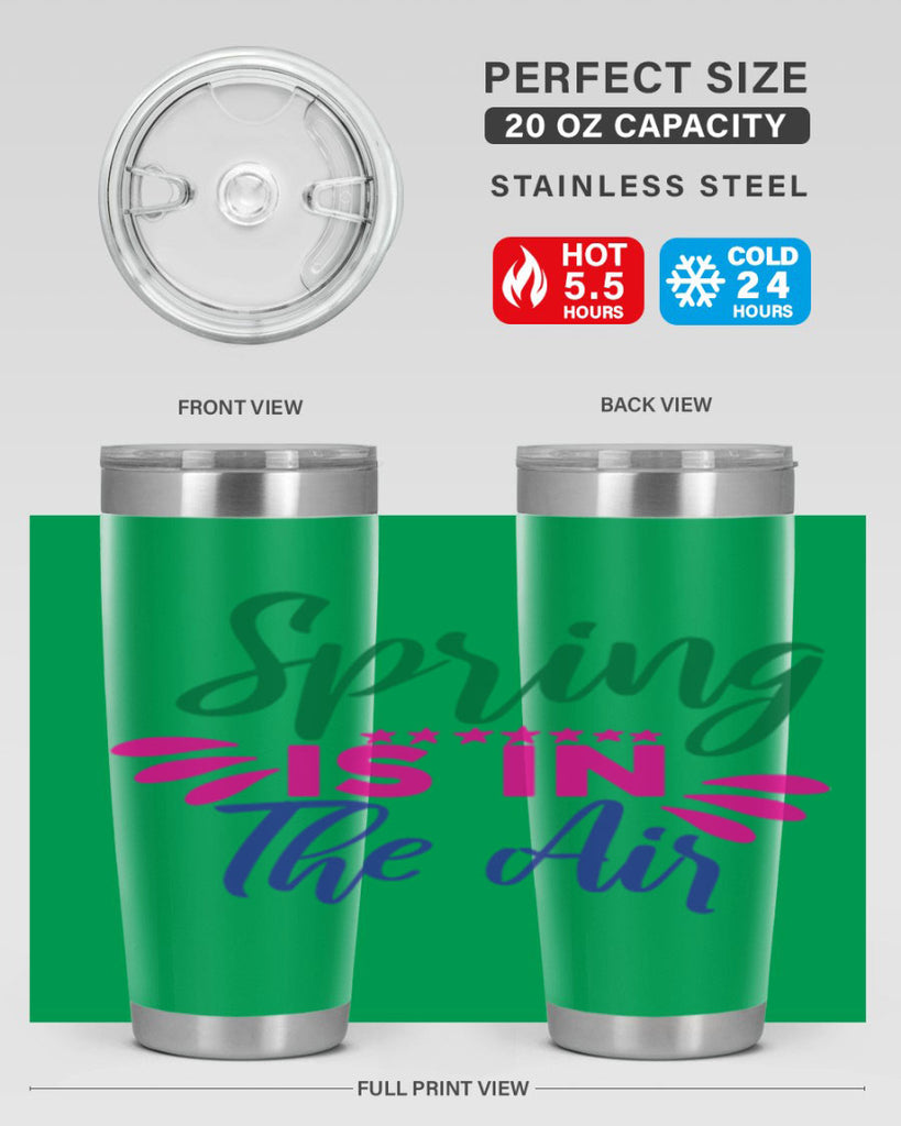 Spring Is In The Air 462#- spring- Tumbler