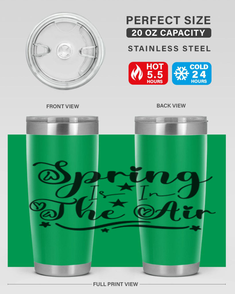 Spring Is In The Air 465#- spring- Tumbler