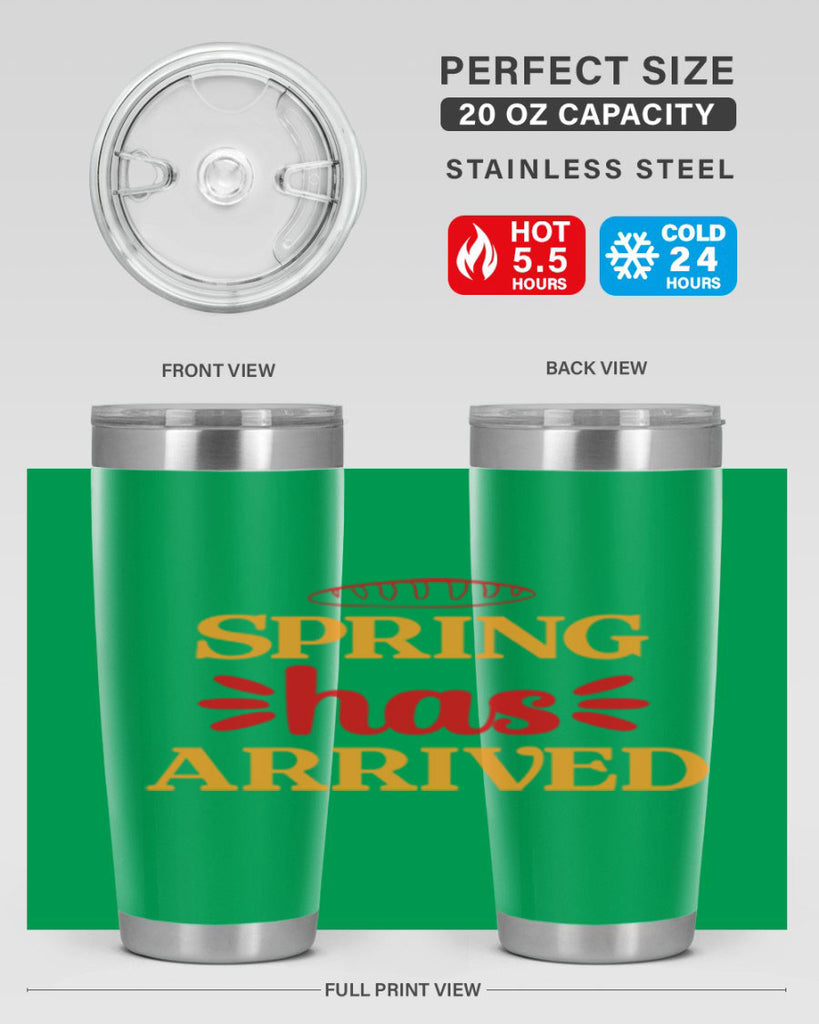 Spring has arrived 427#- spring- Tumbler