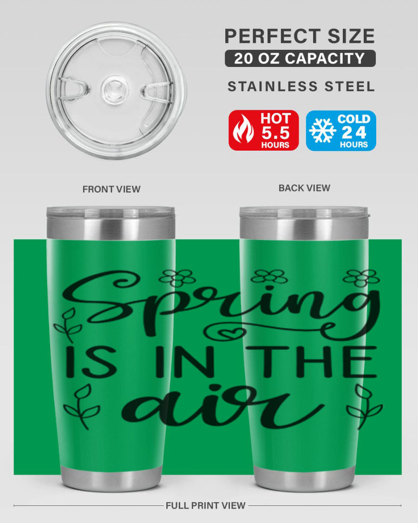 Spring is in the air 505#- spring- Tumbler