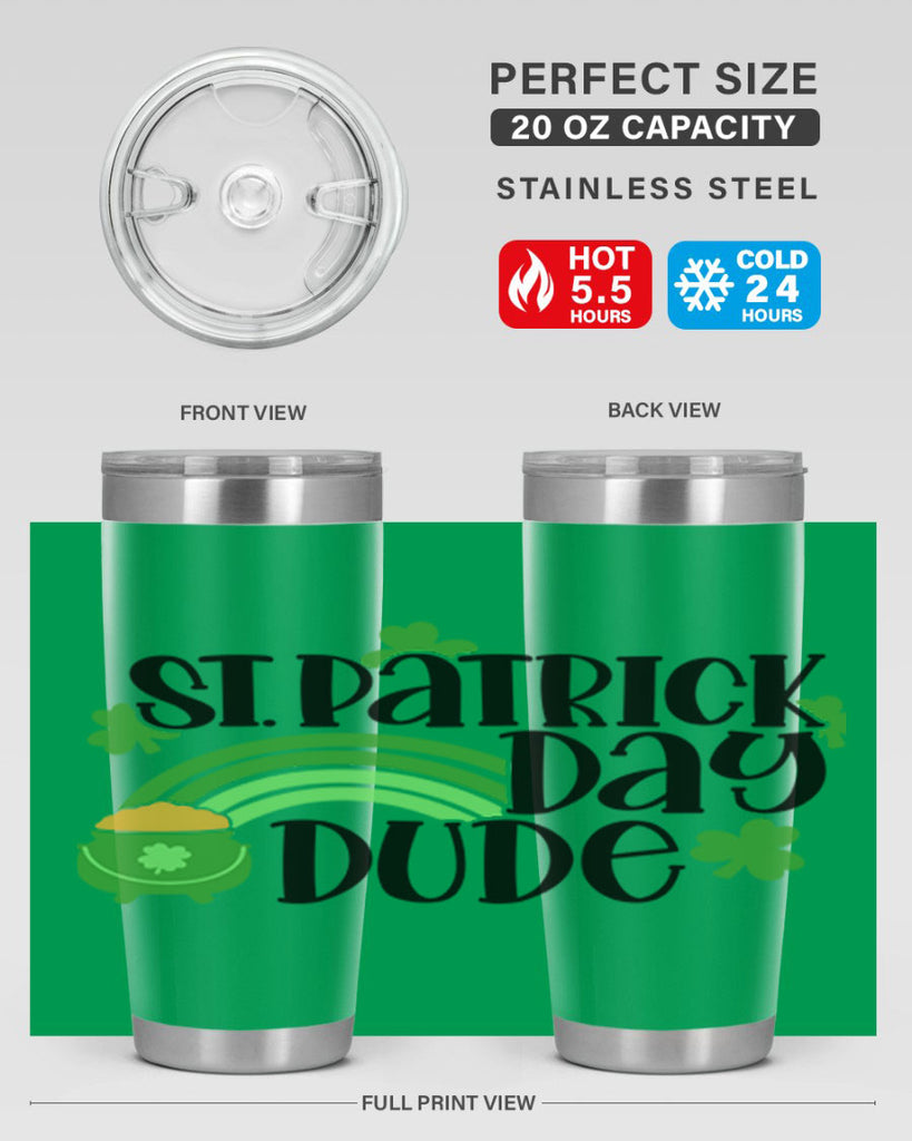St Patrick Day Dude Style 29#- St Patricks Day- Tumbler