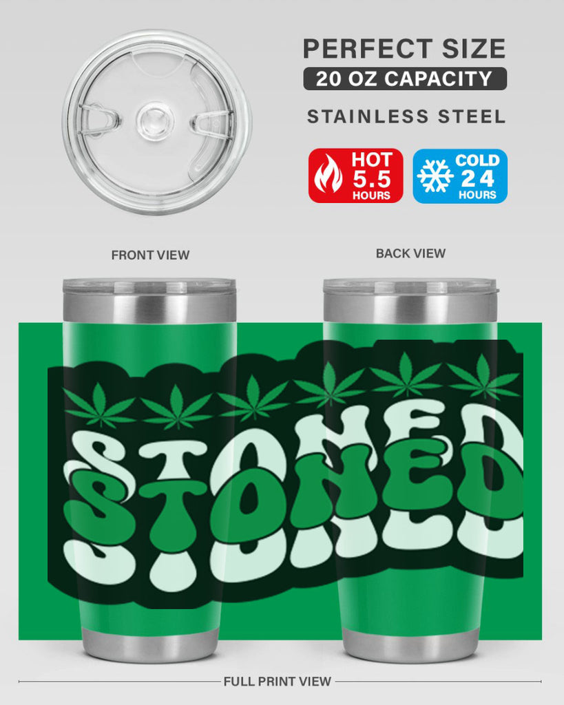 Stoned 255#- marijuana- Tumbler