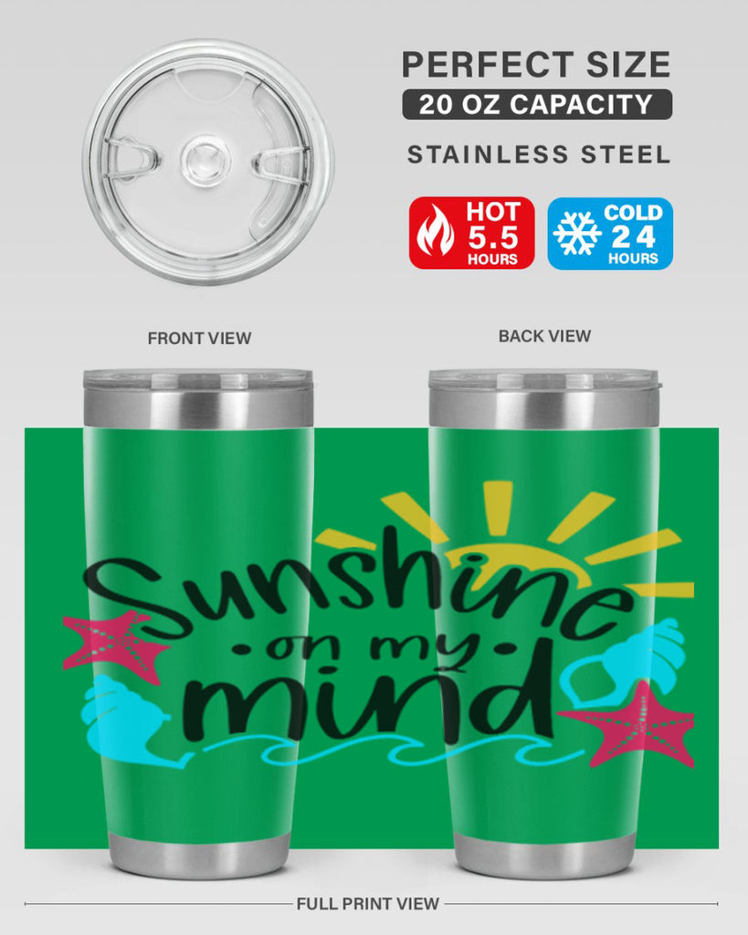 Sunshine On My Mind Style 15#- summer- Tumbler