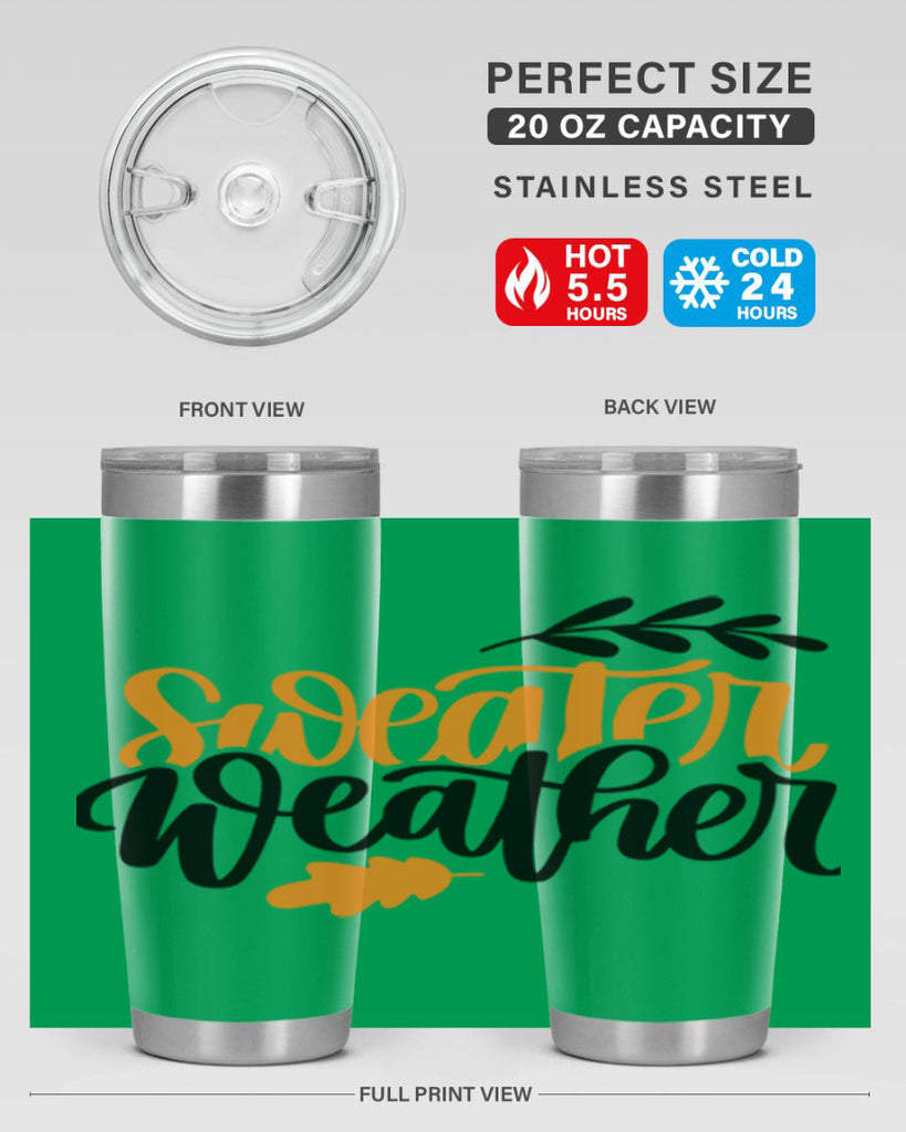 Sweater Weather 510#- fall- Tumbler