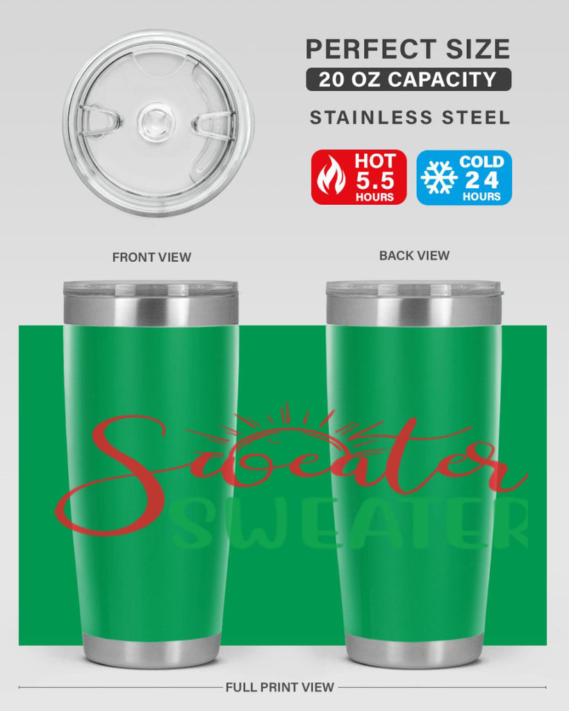 Sweater Weather 583#- fall- Tumbler