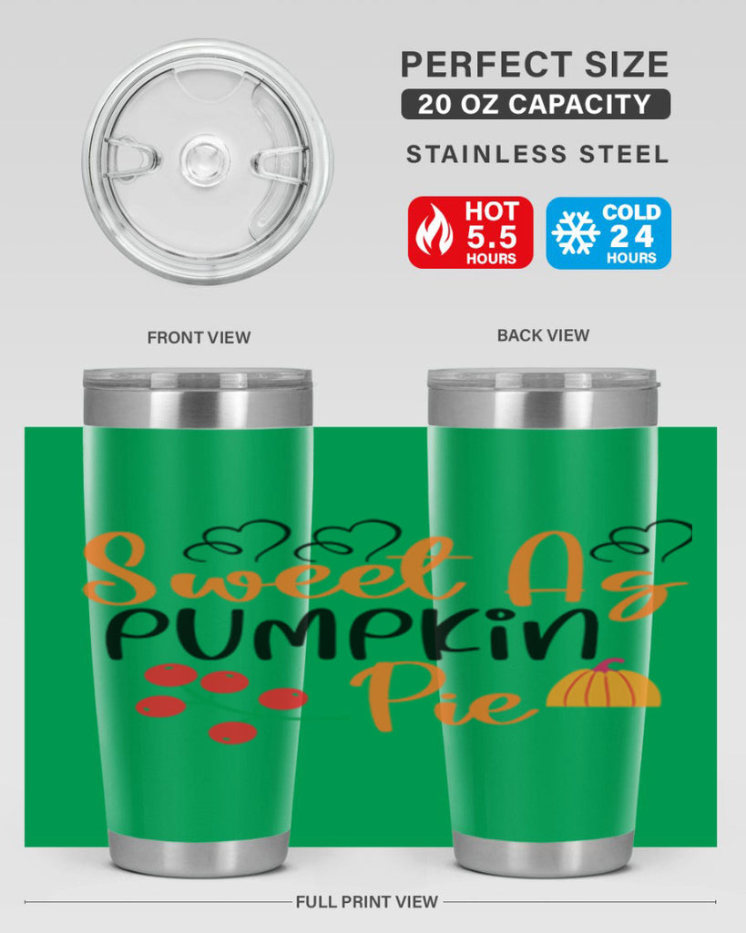 Sweet As Pumpkin Pie 590#- fall- Tumbler