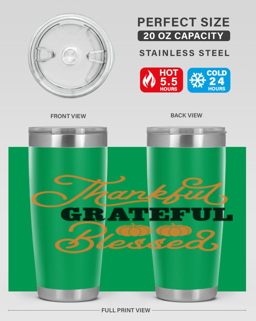 Thankful Grateful Blessed 604#- fall- Tumbler