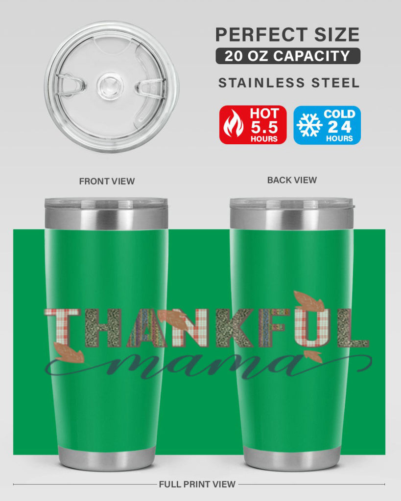 Thankful mama 606#- fall- Tumbler