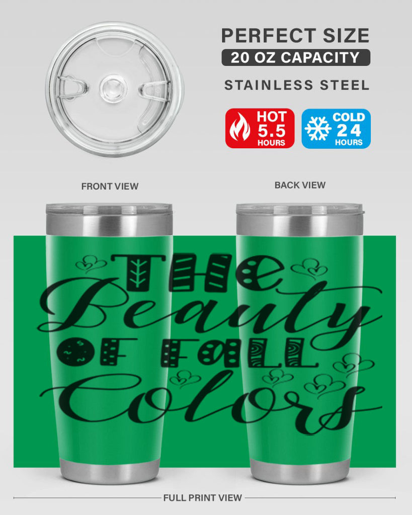 The Beauty Of Fall Colors 612#- fall- Tumbler