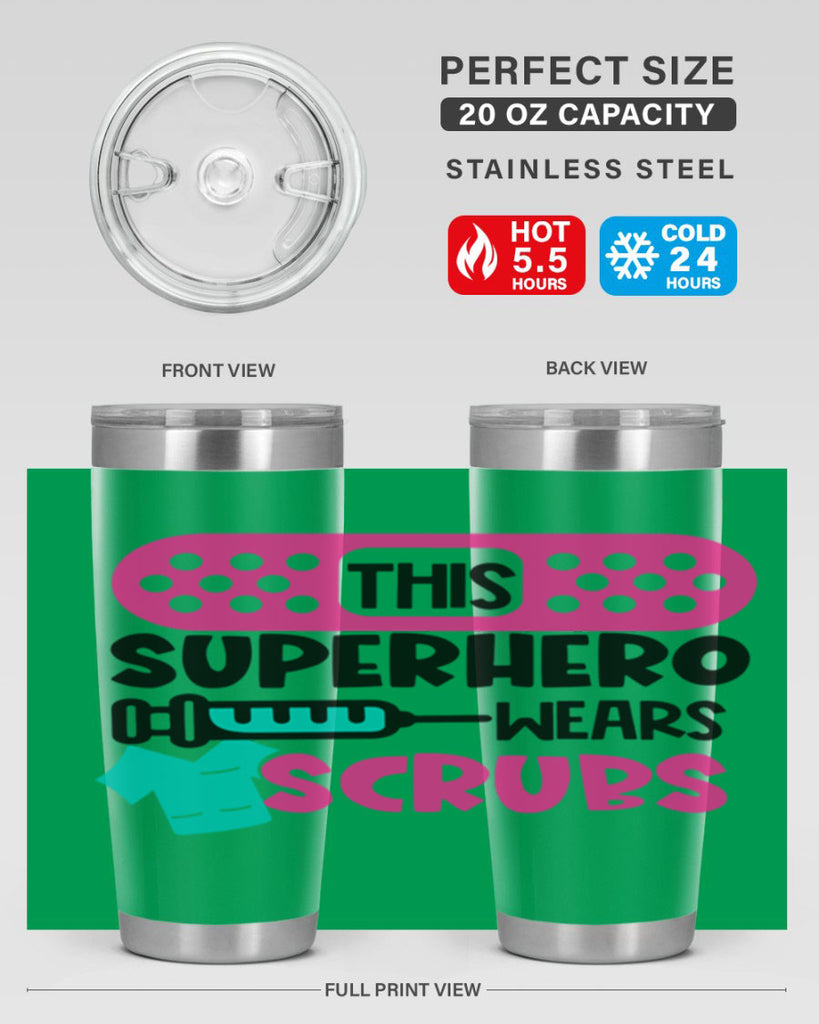 This Superhero Wears Scrubs Style Style 20#- nurse- tumbler