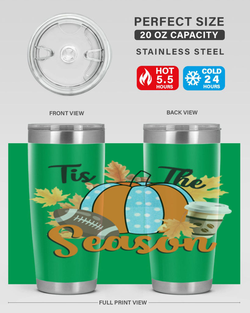 Tis the Season Fall 616#- fall- Tumbler