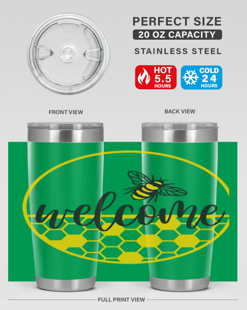 Welcome Bee and hive567#- spring- Tumbler
