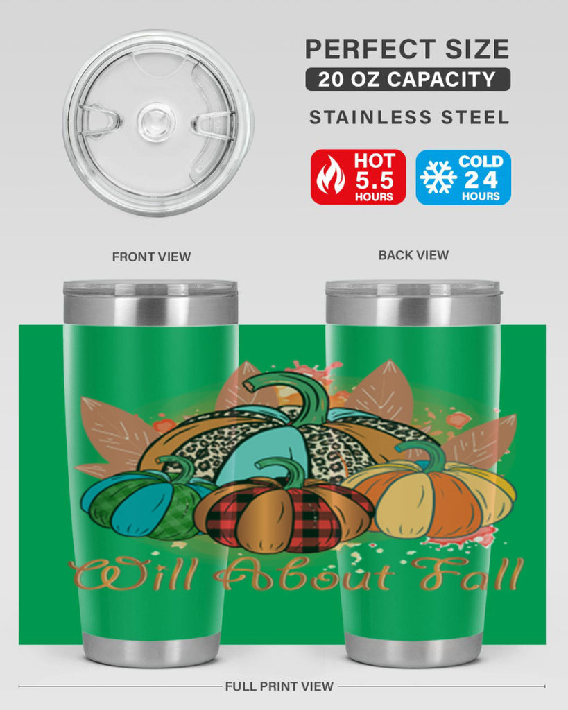 Will About Fall 646#- fall- Tumbler