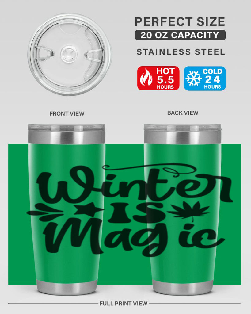 Winter Is Magic 503#- winter- Tumbler