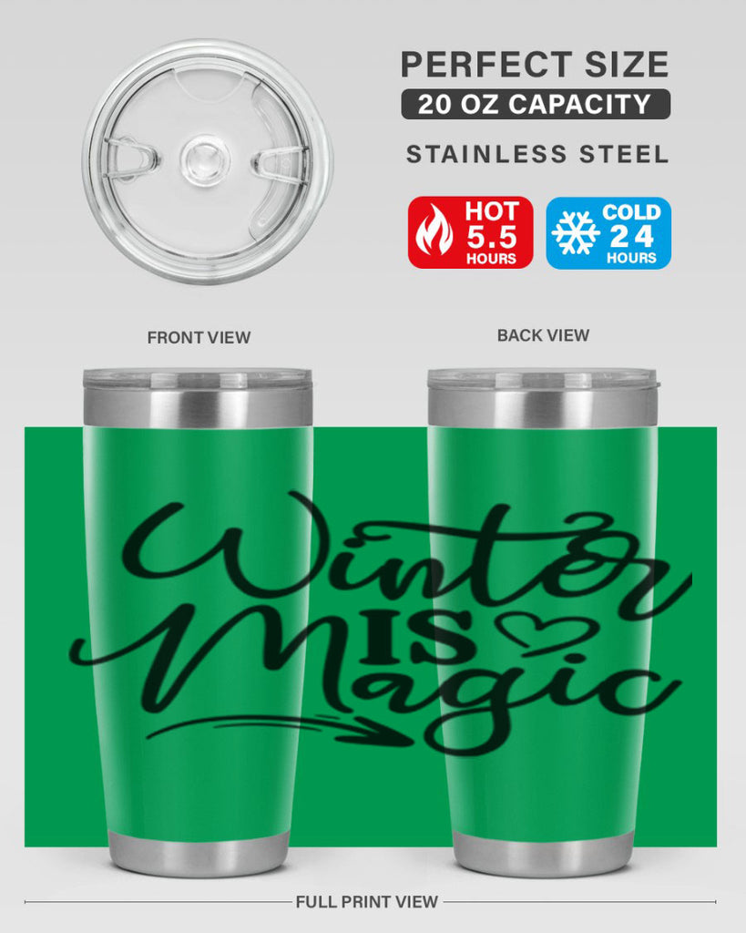 Winter Is Magic 504#- winter- Tumbler