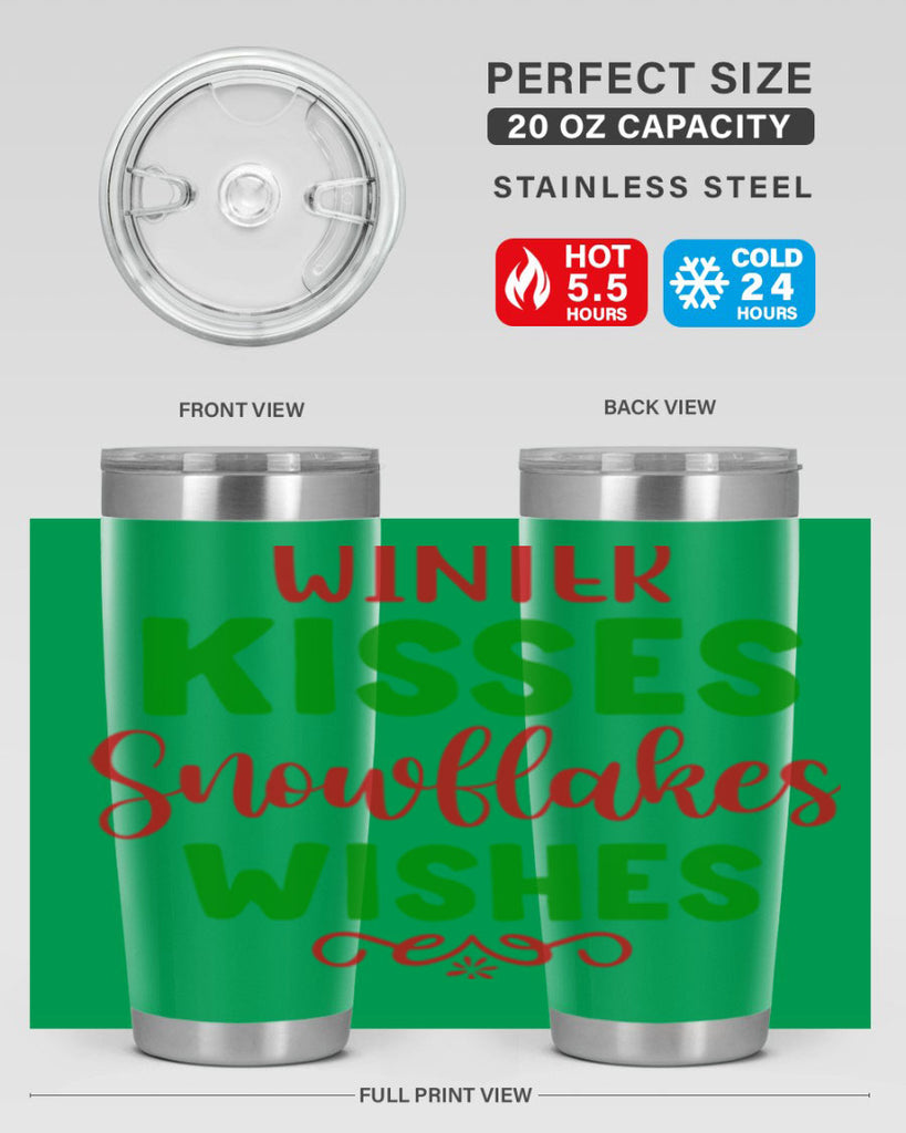 Winter Kisses Snowflakes Wishes 523#- winter- Tumbler