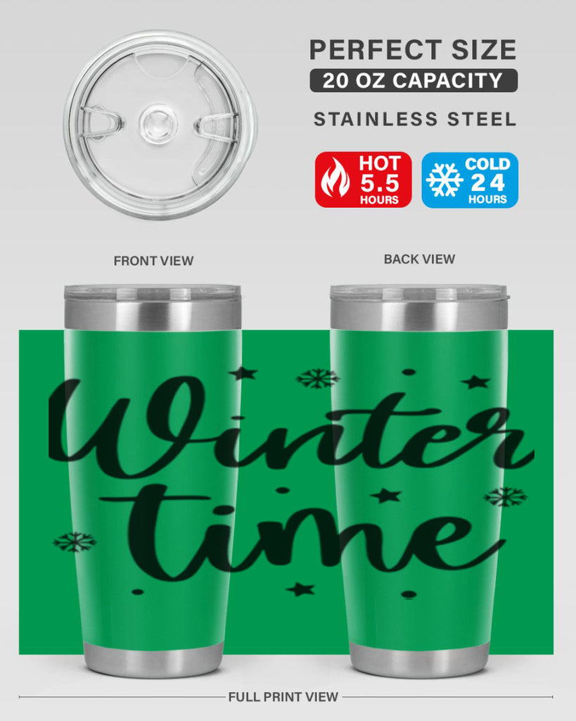 Winter Time 525#- winter- Tumbler