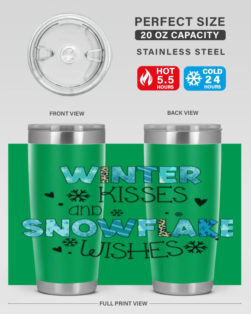 Winter kisses and snowflake wishes 571#- winter- Tumbler