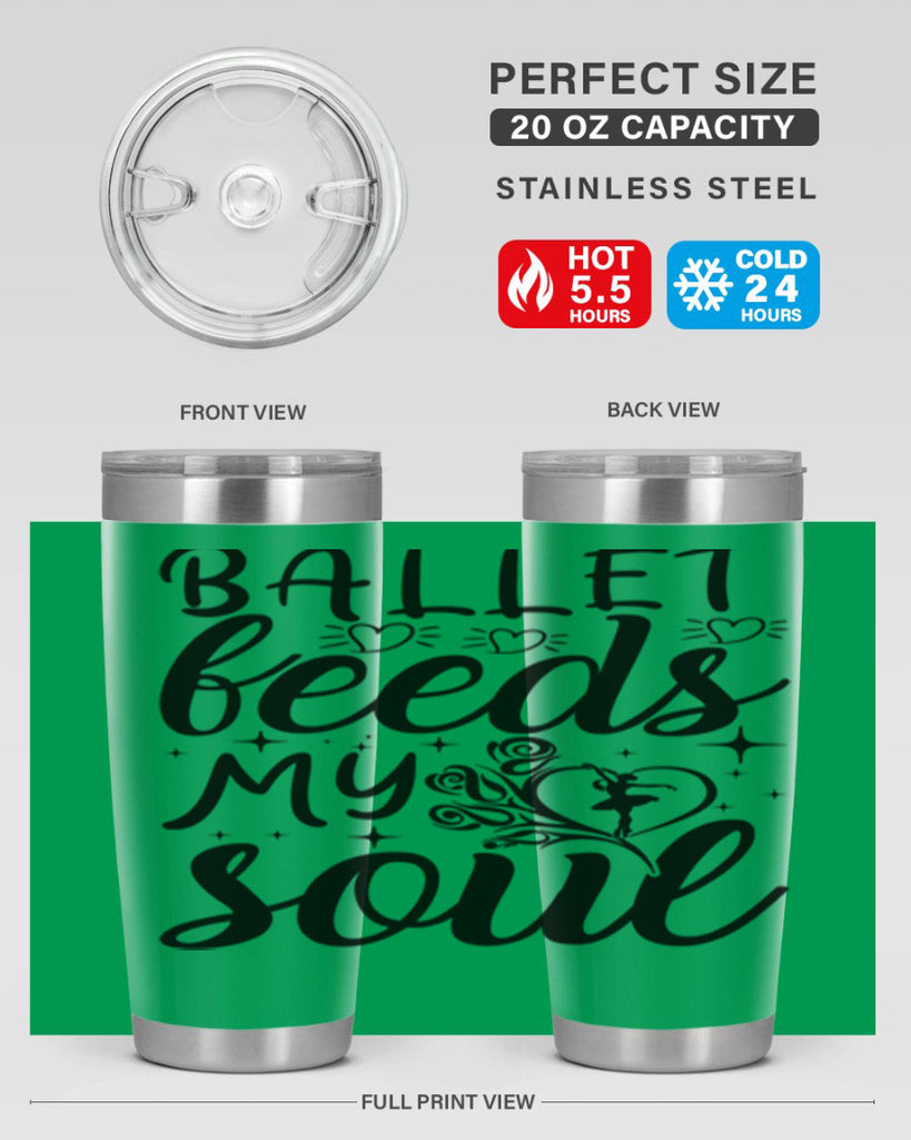 ballet feeds my soul15#- ballet- Tumbler