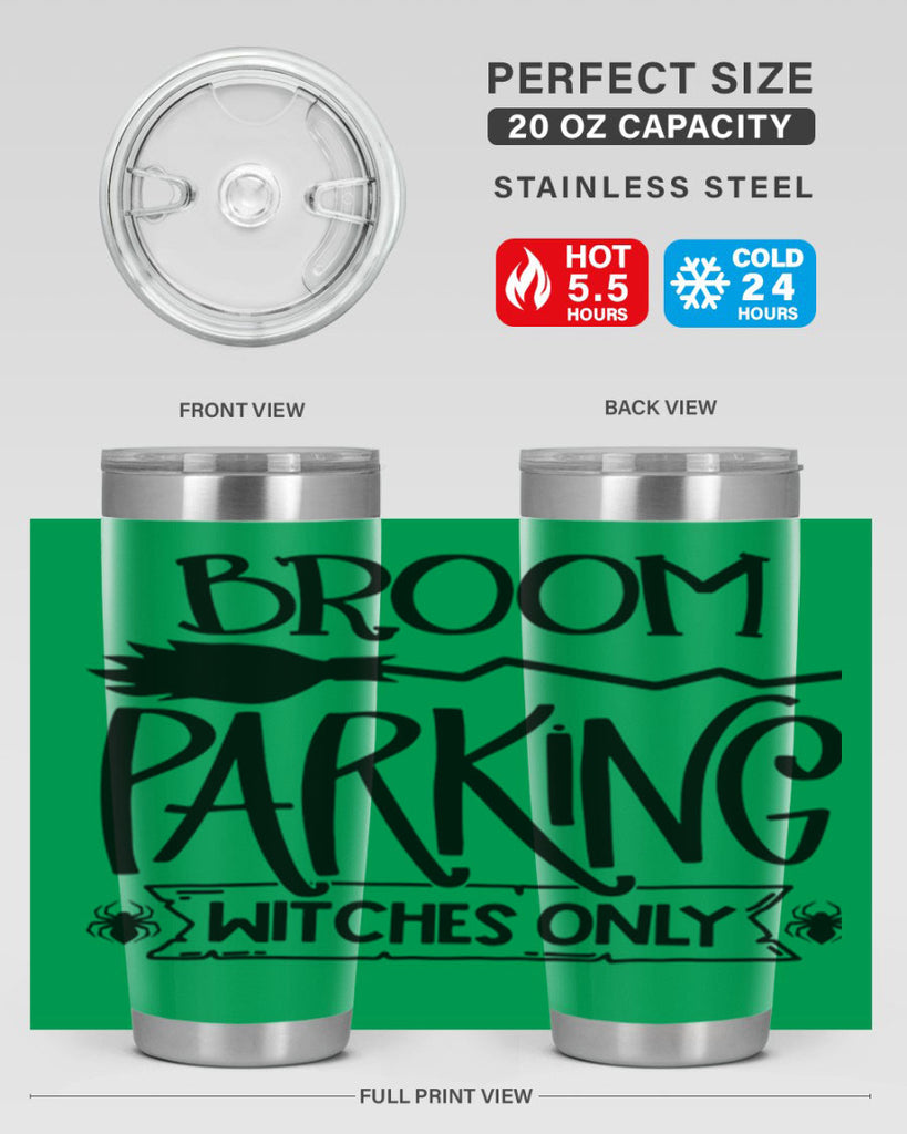 broom parking witches only 84#- halloween- Tumbler