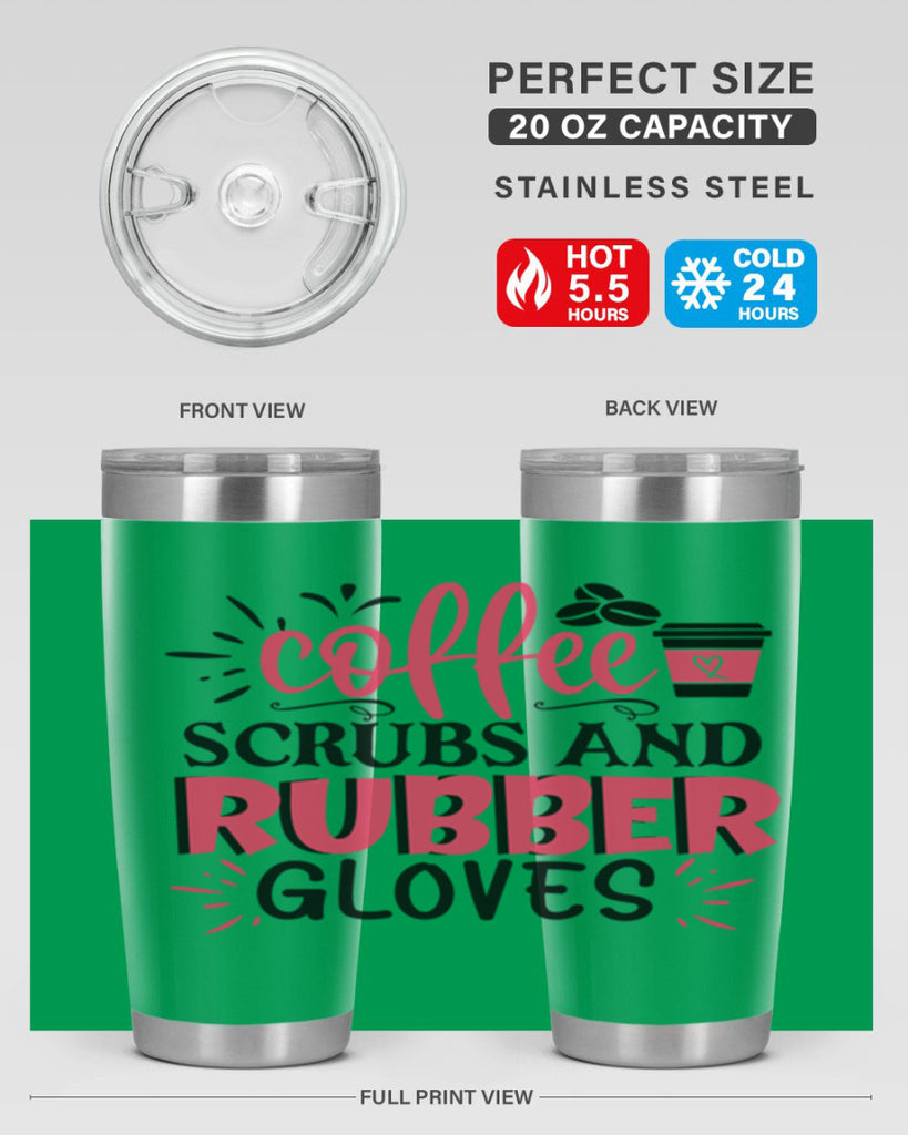 coffee scrubs and rubber gloves Style 393#- nurse- tumbler