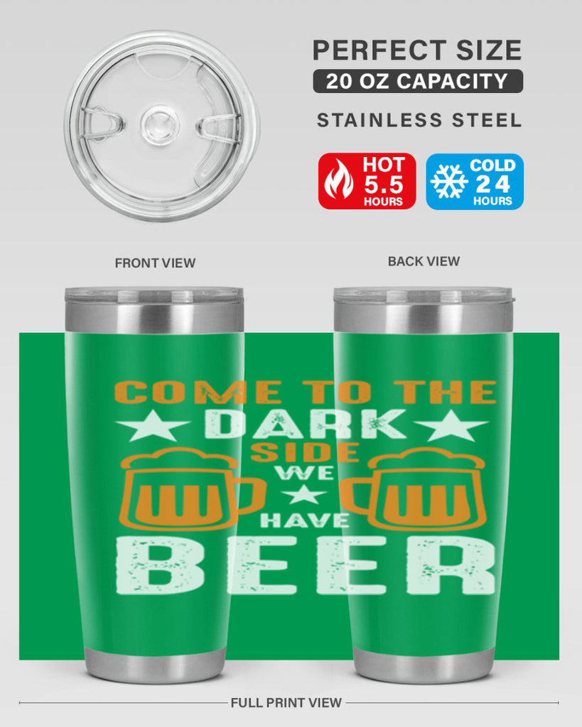 come to the dark side we 117#- beer- Tumbler