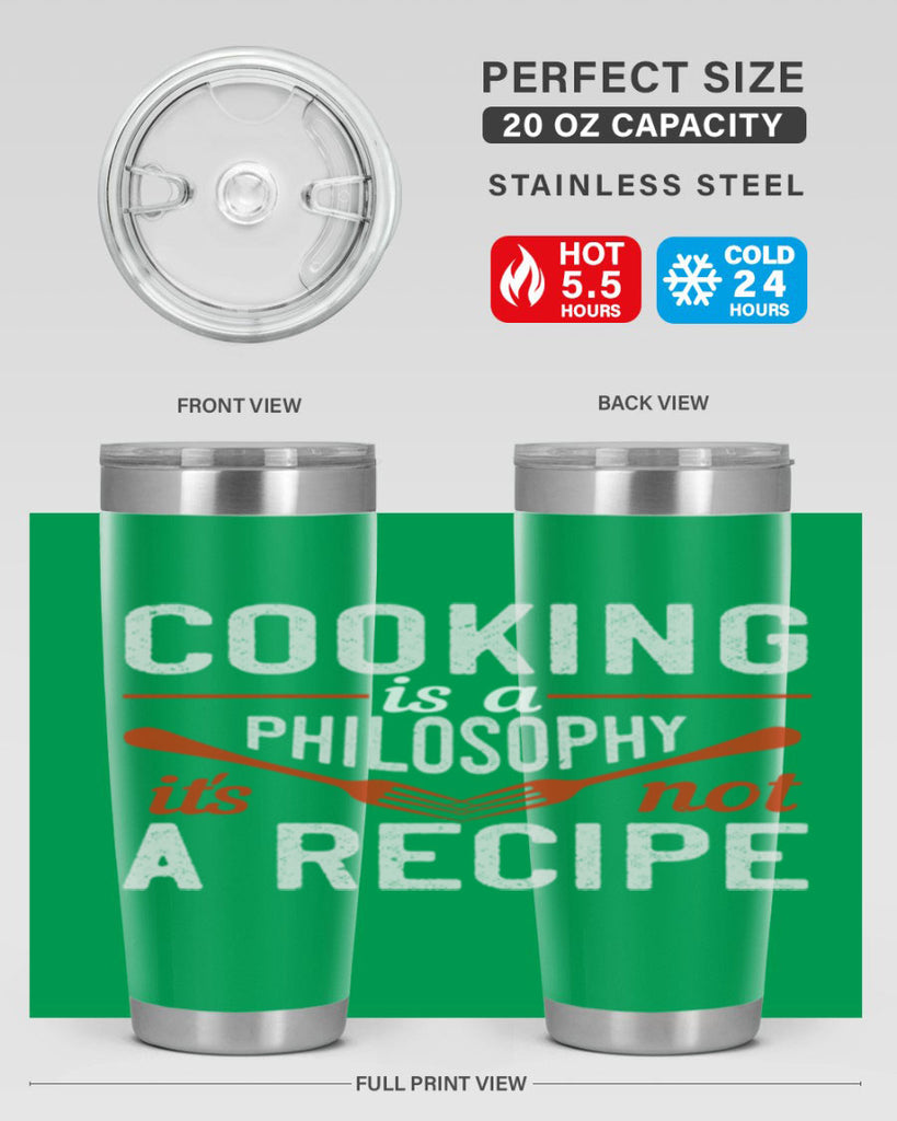 cooking is a philosophy its not a recipe 49#- cooking- Tumbler