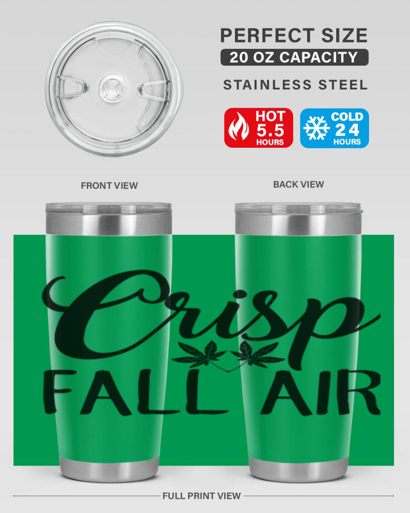 crisp fall air 63#- fall- Tumbler