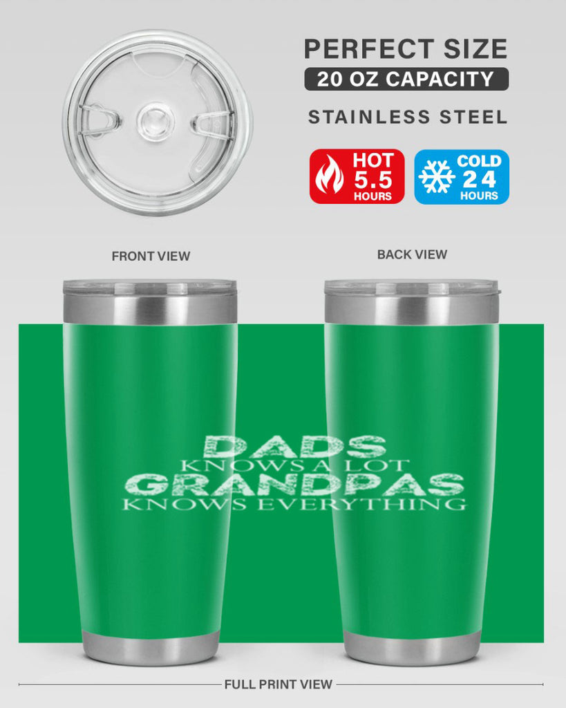 dads knows a lot grandpas knows everything 15#- dad- Tumbler