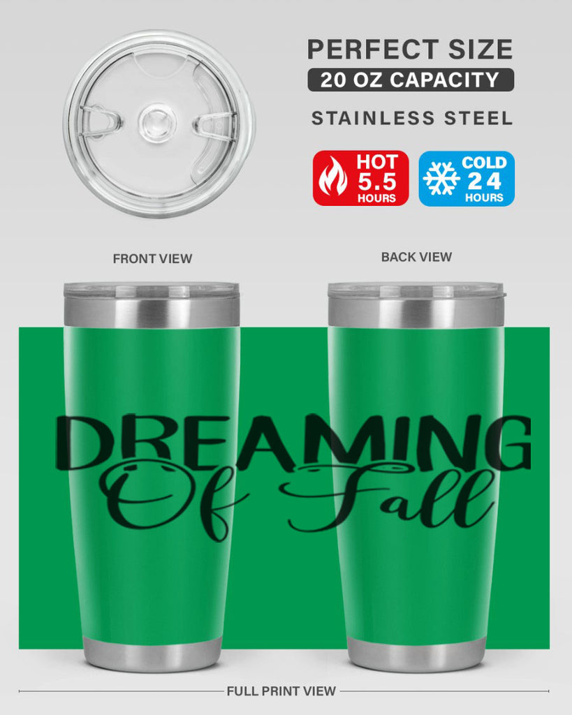 dreaming of fall 71#- fall- Tumbler
