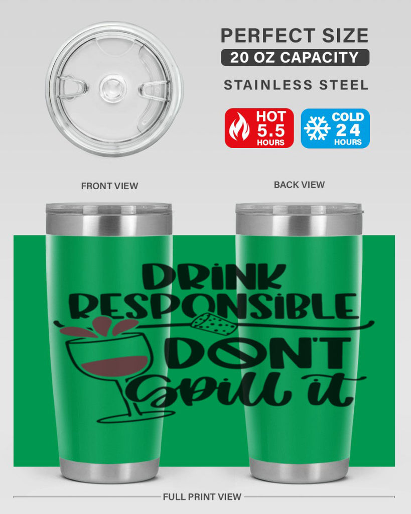 drink responsible dont 57#- wine- Tumbler