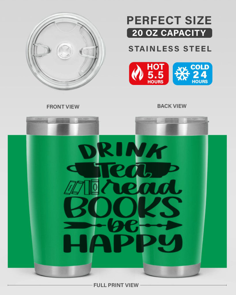 drink tea read books be happy 41#- reading- Tumbler