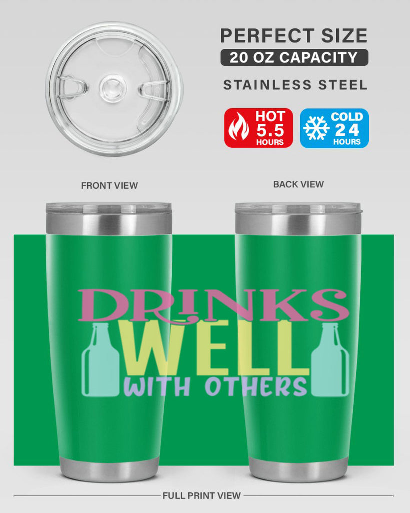 drinks well with others 129#- beer- Tumbler