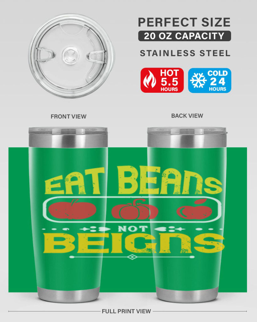 eat beansnot beigns 69#- vegan- Tumbler