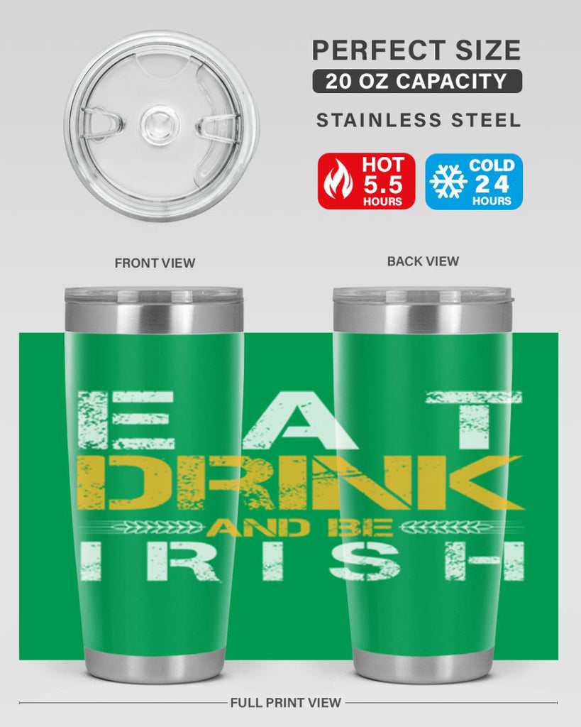 eat drink and be irish 89#- beer- Tumbler