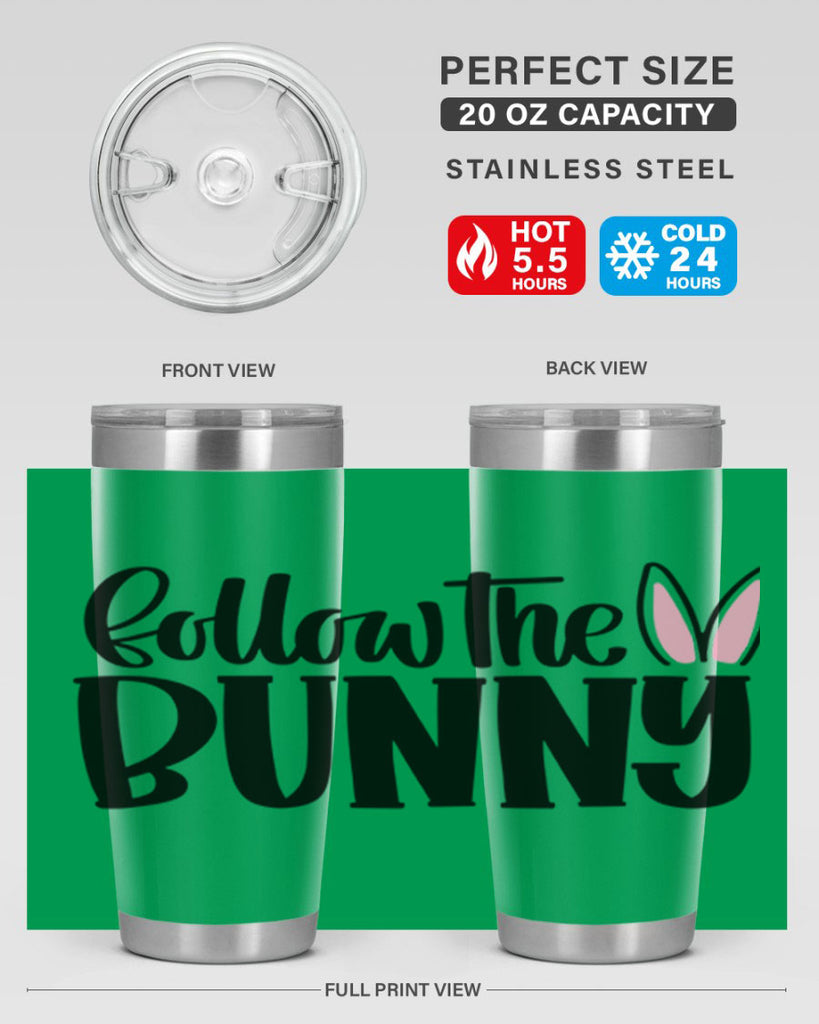 follow the bunny 44#- easter- Tumbler