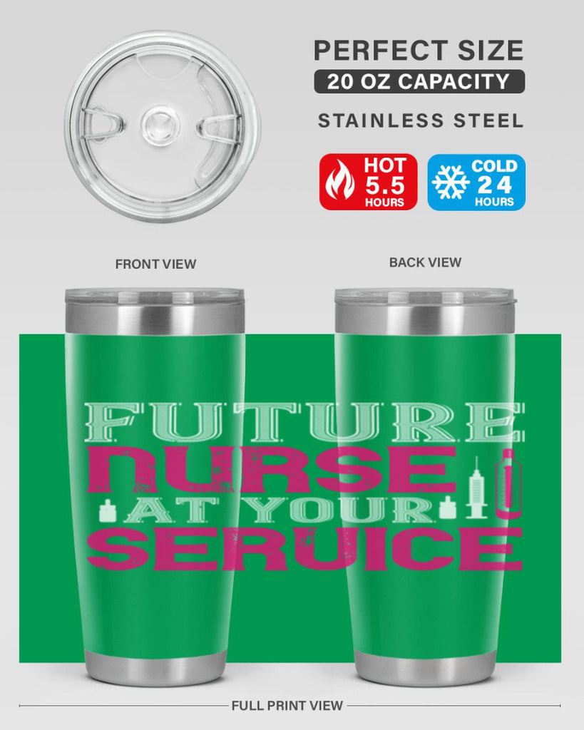 future nurse at your Style 407#- nurse- tumbler