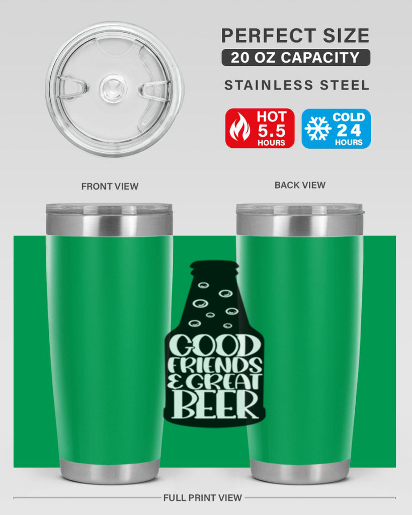 good friends great beer 39#- beer- Tumbler