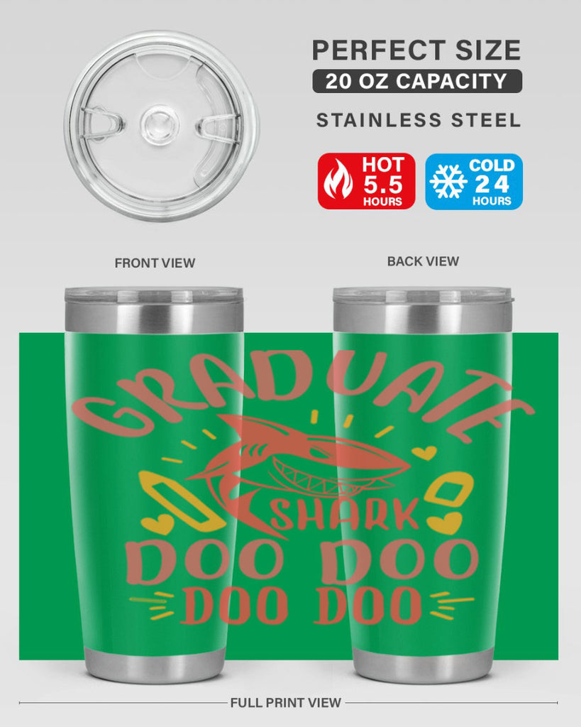 graduate shark doo doo doo doo 1#- graduation- Tumbler