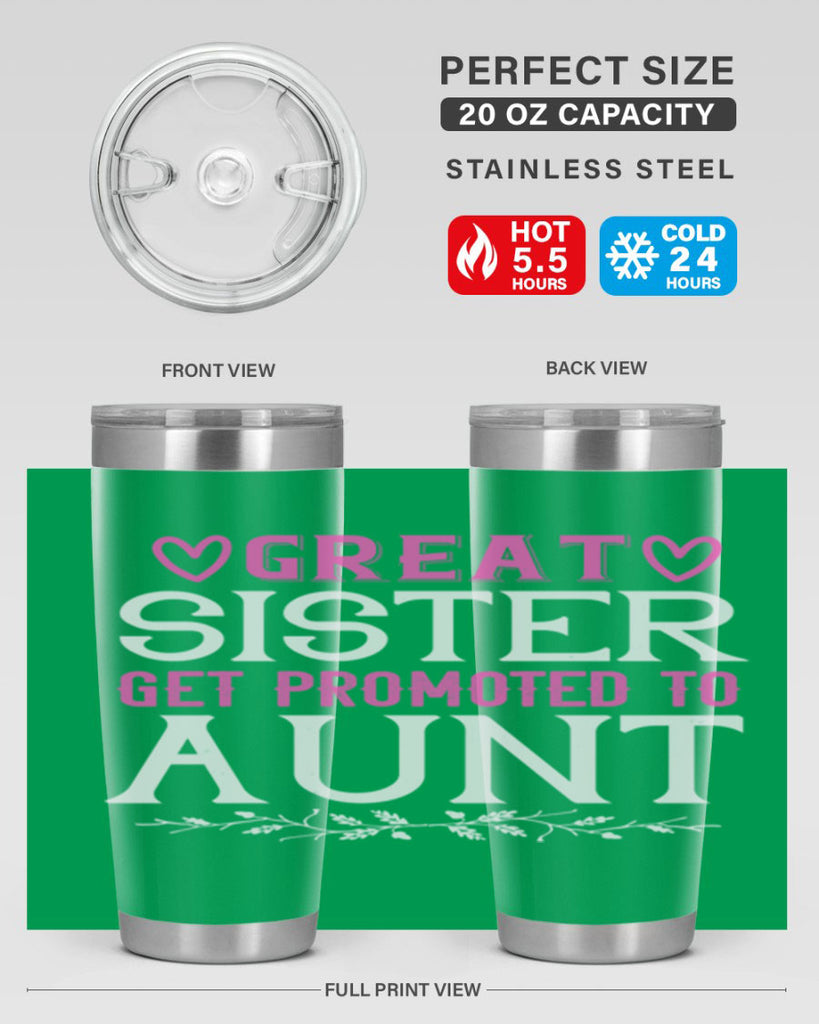 great sister get promoted to aunt Style 58#- aunt- Tumbler