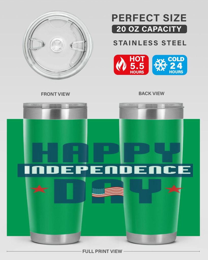 happy independence day Design Style 105#- Fourt Of July- Tumbler